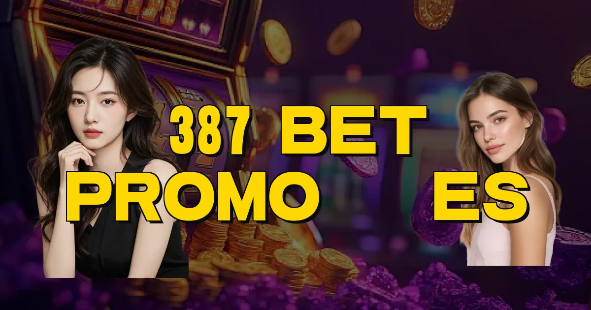 387 Bet Promoções Oficial