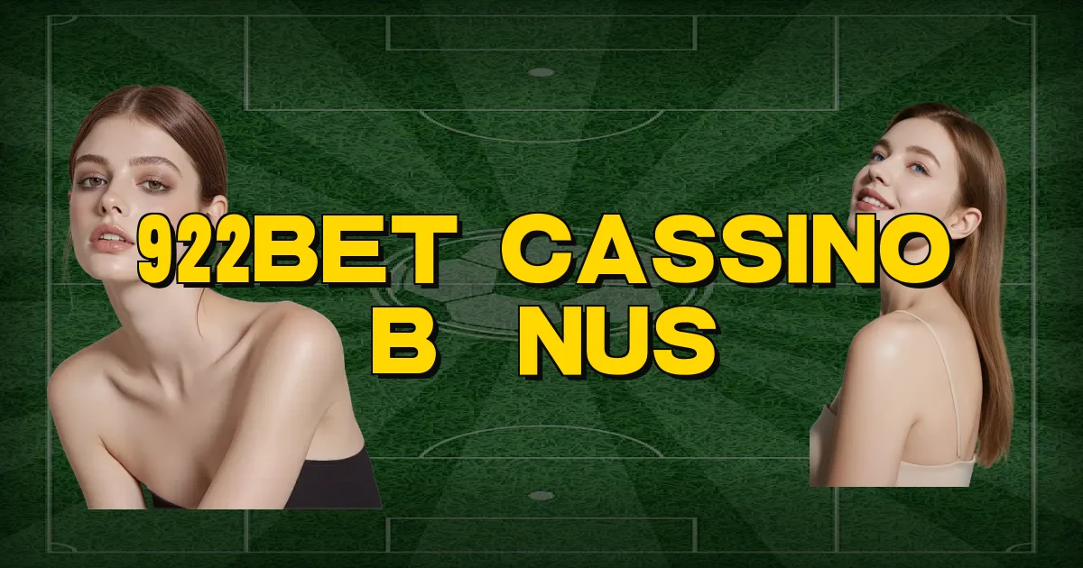 922Bet Cassino Bônus Oficial