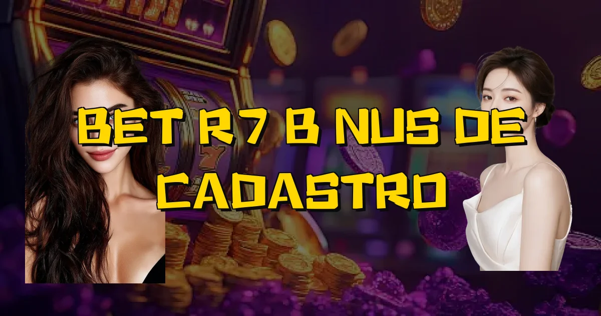 Bet R7 Bônus De Cadastro Oficial