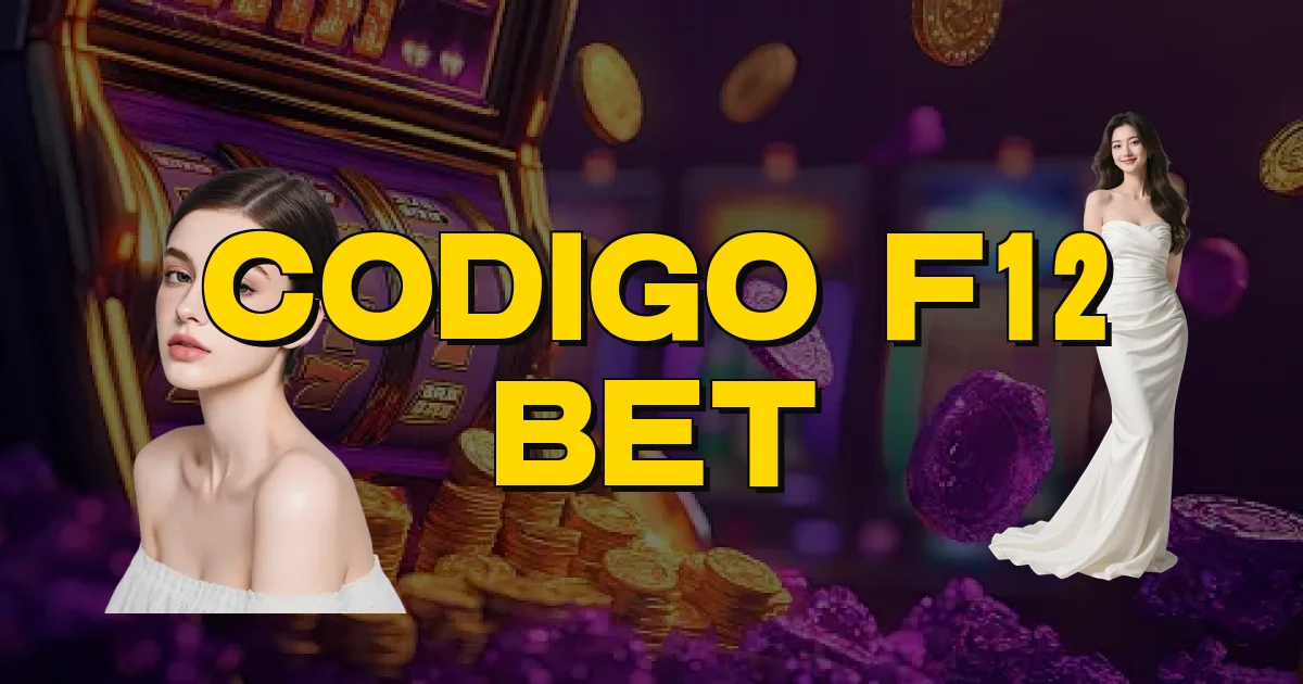 Codigo F12 Bet Oficial