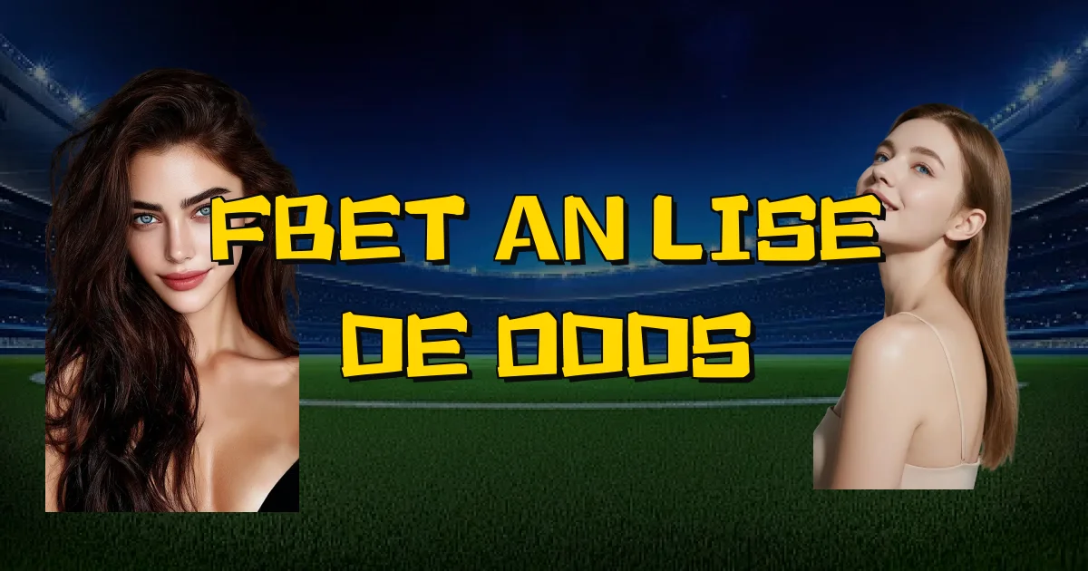 Fbet Análise De Odds Oficial