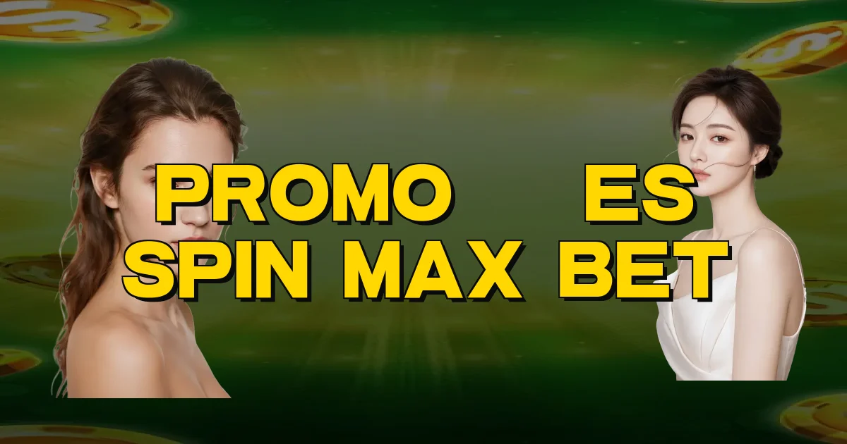 Promoções Spin Max Bet Oficial