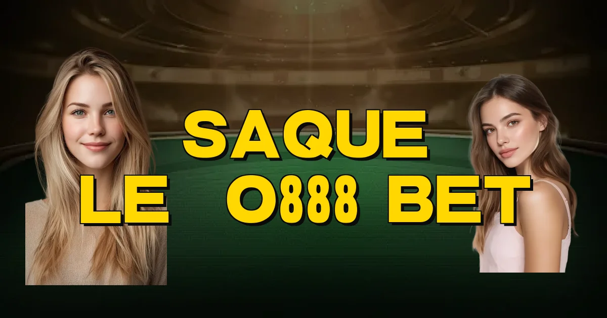 Saque Leão888 Bet Oficial